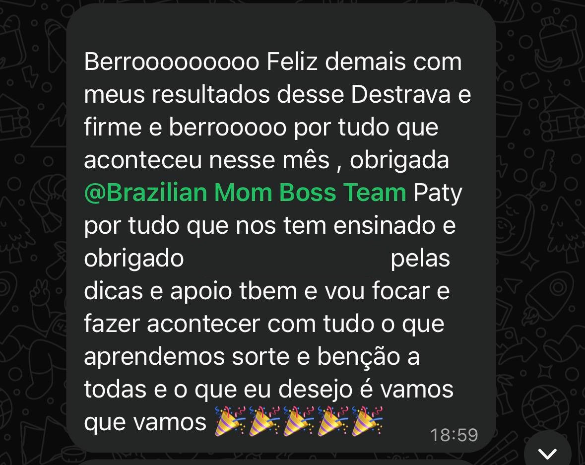 Mensagem de uma participante comemorando os resultados do Destrava no primeiro mês